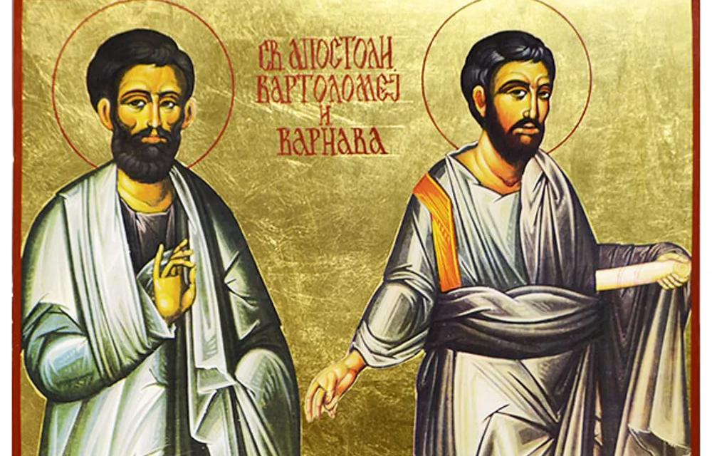 УТРЕ Е СВ. АПОСТОЛИ ВАРТОЛОМЕЈ И ВАРНАВА: Празникот кај народот е познат како Вртолум, ден кога сонцето почнува да се врти кон зима